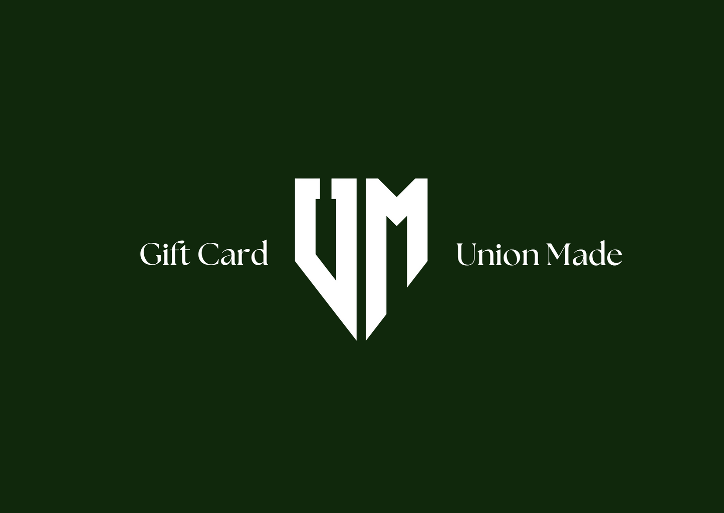 Union Made Gift Card